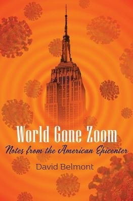 Cover for David Belmont · World Gone Zoom (Pocketbok) (2021)