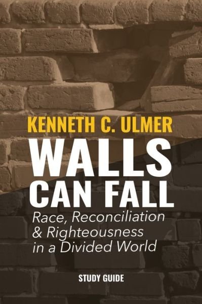 Cover for Kenneth C Ulmer · Walls Can Fall (Taschenbuch) (2020)