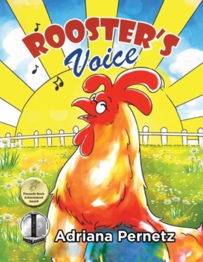 Rooster's Voice - Adriana Pernetz - Books - Beyond Publishing - 9781952884825 - November 10, 2020