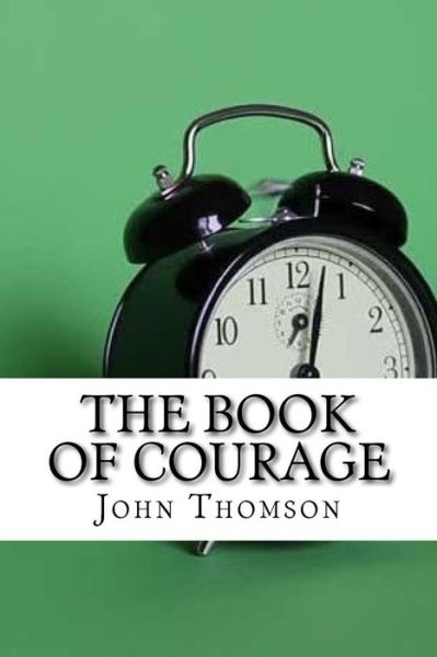 Cover for John Thomson · The Book of Courage (Pocketbok) (2017)