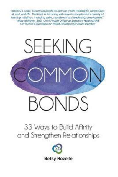 Cover for Betsy a Rozelle · Seeking Common Bonds (Paperback Book) (2018)