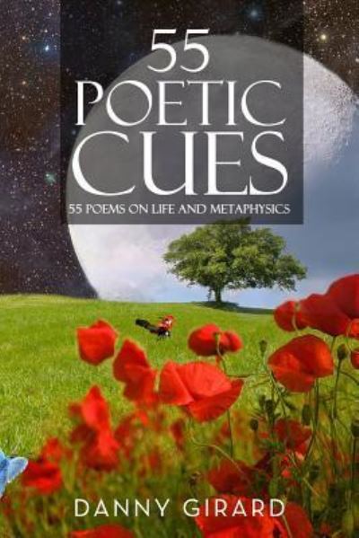 Cover for Danny Martin Girard · 55 Poetic Cues (Paperback Bog) (2019)