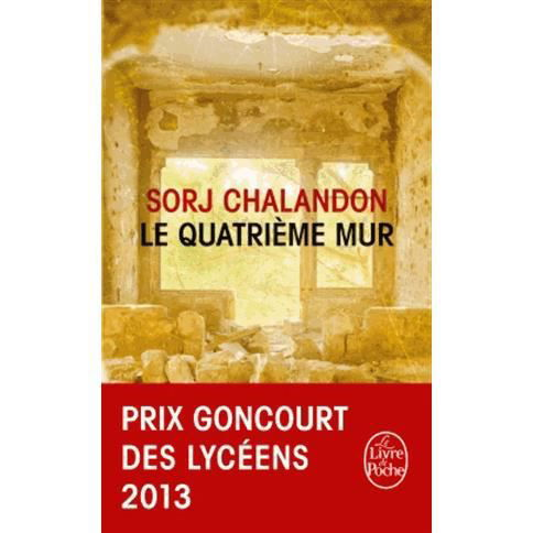 Cover for Sorj Chalandon · Le quatrieme mur (Prix Goncourt des lyc\eens 2013) (Paperback Book) (2014)