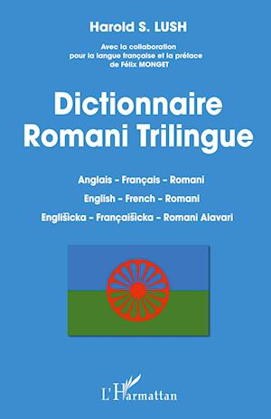 Cover for Harold S. Lush · Dictionnaire Romani Trilingue (Paperback Book) (2021)