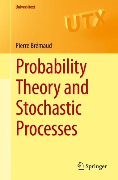 Cover for Pierre Bremaud · Probability Theory and Stochastic Processes - Universitext (Pocketbok) [1st ed. 2020 edition] (2020)