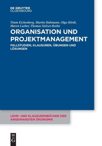 Cover for Eichenberg · Organisation und Projektmana (Bog) (2021)