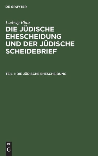 Cover for Ludwig Blau · Die judische Ehescheidung (Hardcover Book) (1911)