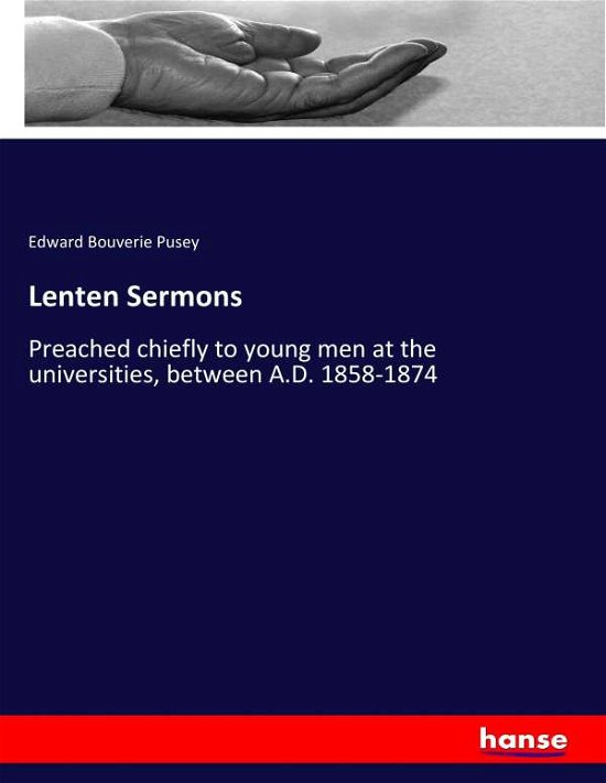 Cover for Pusey · Lenten Sermons (Book) (2017)