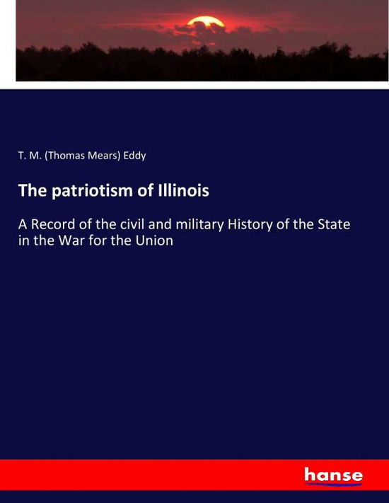 Cover for Eddy · The patriotism of Illinois (Book) (2017)