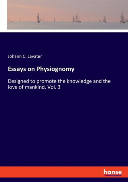 Cover for Lavater · Essays on Physiognomy (Book) (2019)