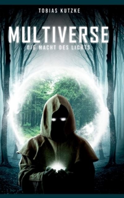 Cover for Tobias Kutzke · Multiverse (Hardcover Book) (2021)