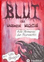 Cover for Ulli Dräger · Blut ist ungemein wichtig (Hardcover Book) (2022)