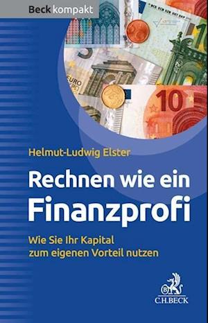 Cover for Elster · Rechnen wie ein Finanzprofi (Book)