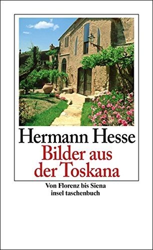 Cover for Hermann Hesse · Insel TB.3482 Hesse.Bilder a.d.Toskana (Bog)