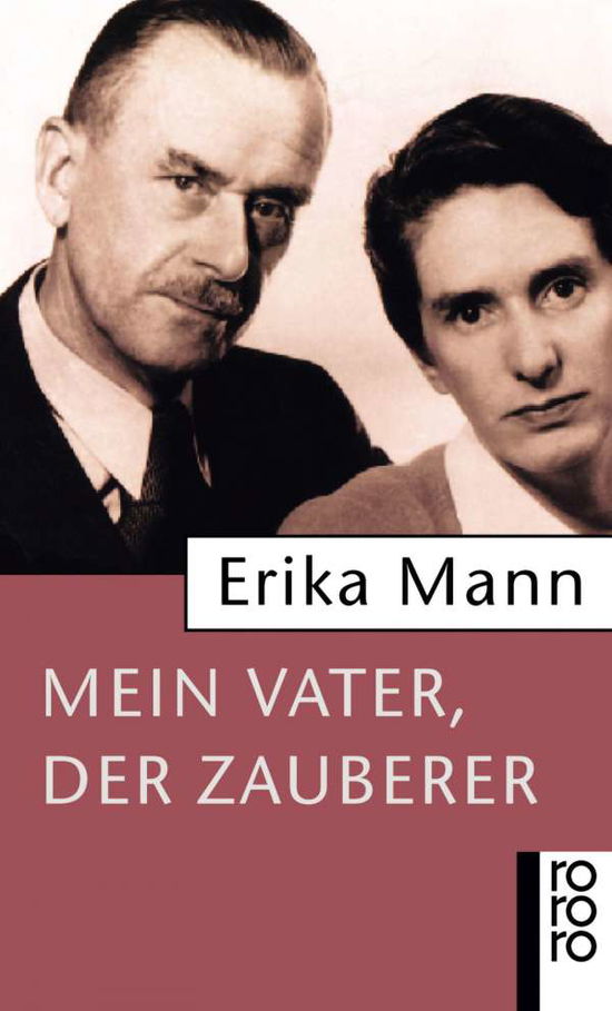 Cover for Erika Mann · Roro Tb.22282 Mann.mein Vater (Book)