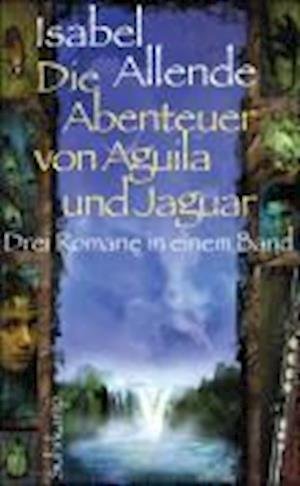 Cover for Isabel Allende · Suhrk.TB.4082 Allende.Aguila und Jaguar (Buch)