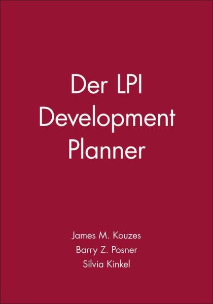 Cover for Kouzes, James M. (Emeritus, Tom Peters Company) · Der LPI Development Planner (Paperback Book) (2014)