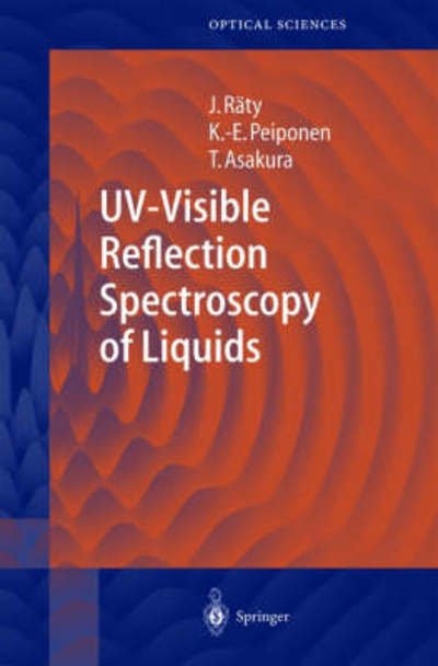 Cover for Jukka A. Raty · UV-Visible Reflection Spectroscopy of Liquids - Springer Series in Optical Sciences (Hardcover bog) [2004 edition] (2004)