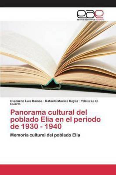 Cover for Ramos · Panorama cultural del poblado Eli (Book) (2015)