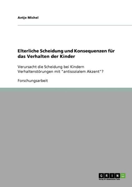 Cover for Michel · Elterliche Scheidung und Konsequ (Book) [German edition] (2013)