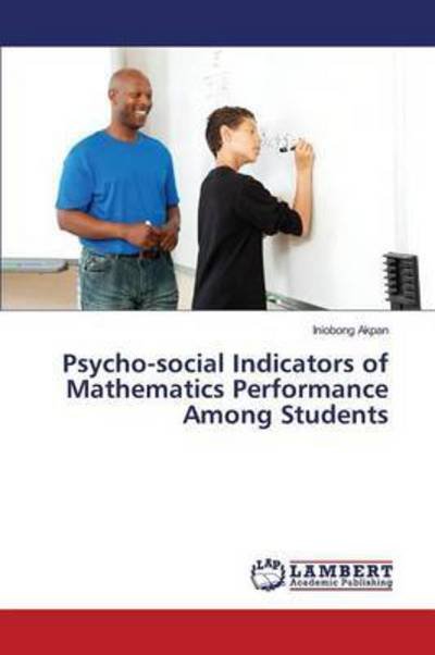 Cover for Akpan · Psycho-social Indicators of Mathe (Book) (2015)