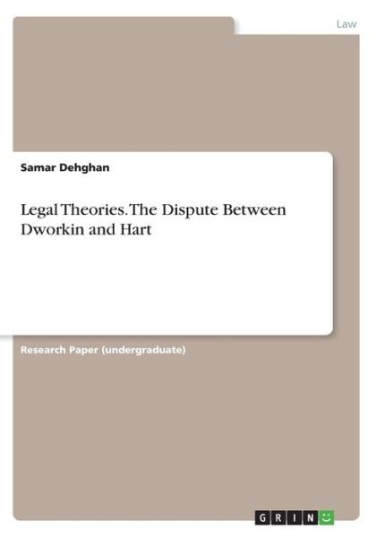 Cover for Dehghan · Legal Theories. The Dispute Bet (Buch)