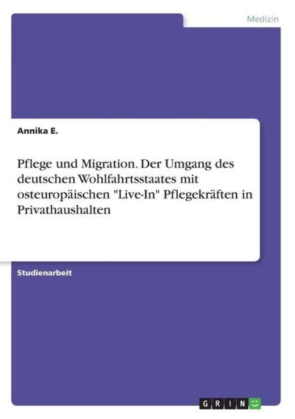Cover for E. · Pflege und Migration. Der Umgang des (Book)
