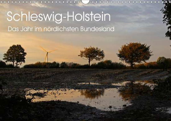 Schleswig-Holstein (Wandkalende - Thomsen - Bøger -  - 9783670588825 - 