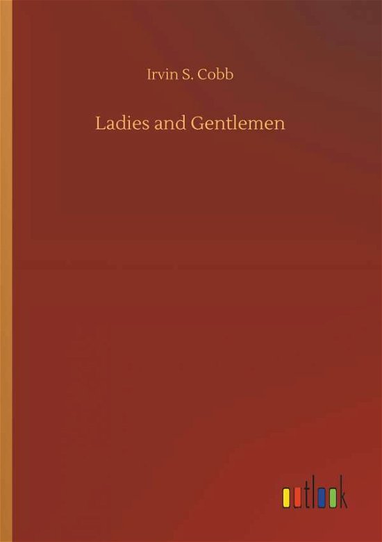 Cover for Cobb · Ladies and Gentlemen (Buch) (2018)