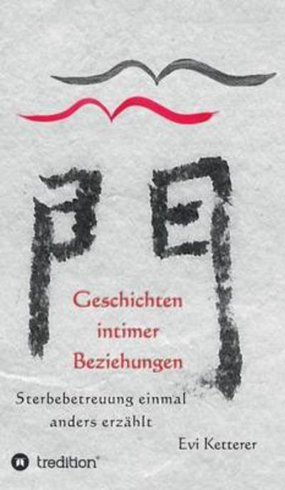 Cover for Ketterer · Geschichten intimer Beziehunge (Book) (2016)