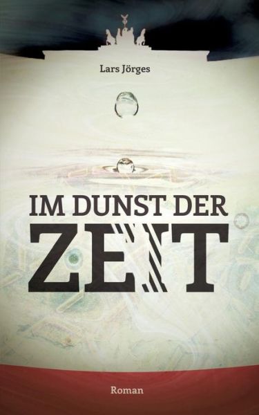 Cover for Jörges · Im Dunst der Zeit (Book) (2015)