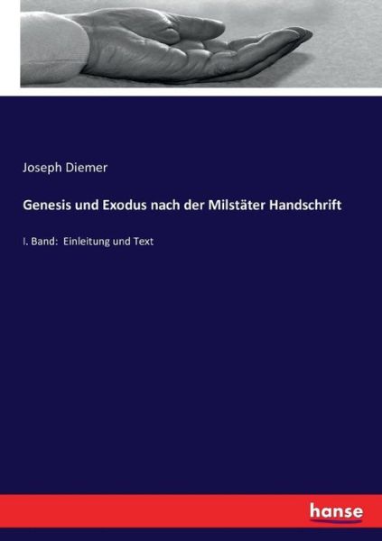 Cover for Diemer · Genesis und Exodus nach der Mils (Book) (2016)
