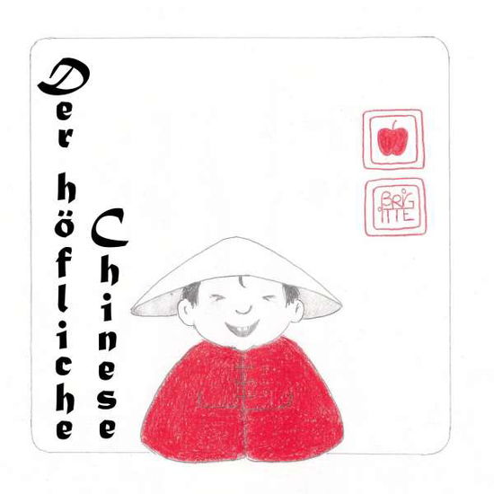 Cover for Apfel · Der höfliche Chinese (Book)