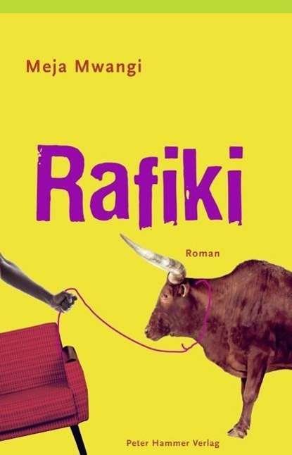 Cover for Mwangi · Mwangi:rafiki (Bog)
