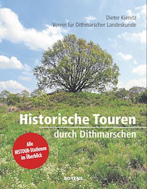 Cover for Dieter Kienitz · Historische Touren durch Dithmarschen (Book) (2024)