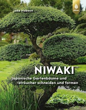 Cover for Jake Hobson · Niwaki (Hardcover Book) (2021)