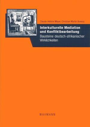 Cover for Claude-Hélène Mayer · Interkulturelle Mediation und Konfliktbearbeitung (Paperback Book) (2004)