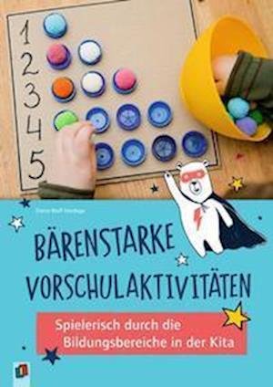 Cover for Dörte Wolf Hardage · Bärenstarke Vorschulaktivitäten (Paperback Book) (2022)