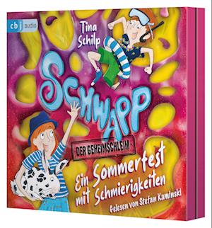 Cover for Tina Schilp · Schwapp, der Geheimschleim – Ein Sommerfest mit Schmierigkeiten (Audiobook (CD)) (2025)
