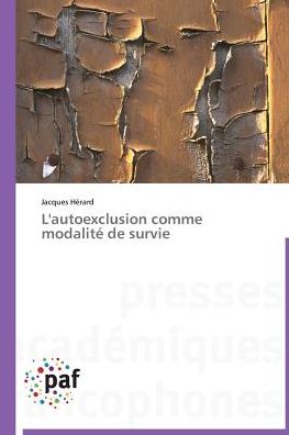 Cover for Hérard · L'autoexclusion comme modalité d (Buch)