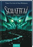 Schatten  Der Pakt (Schatten 1) - Timo Parvela - Książki - arsEdition - 9783845850825 - 31 sierpnia 2023