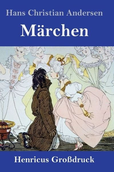 Cover for Hans Christian Andersen · Märchen (Hardcover bog) (2019)