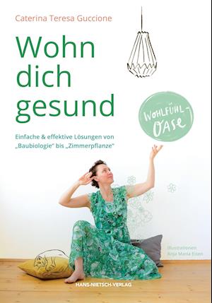 Cover for Caterina Teresa Guccione · Wohn dich gesund (Paperback Book) (2021)