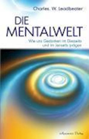 Cover for Charles W. Leadbeater · Mentalwelt (Book)