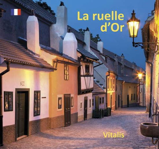 Cover for Salfellner · La ruelle d'Or (Book)