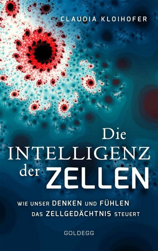 Cover for Kloihofer · Die Intelligenz der Zellen (Bok)