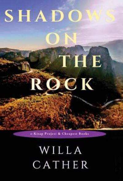 Cover for Willa Cather · Shadows on the Rock (Hardcover Book) (1931)