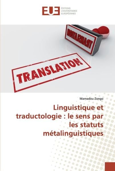 Cover for Zongo · Linguistique et traductologie : l (Buch) (2019)