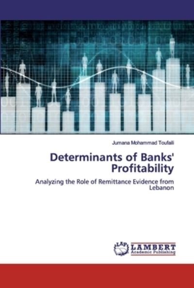 Cover for Toufaili · Determinants of Banks' Profita (Bok) (2019)