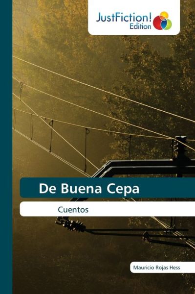 Cover for Mauricio Rojas Hess · De Buena Cepa (Paperback Book) (2021)